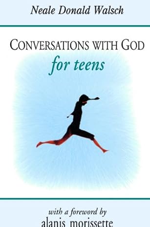 Conversations With God for Teens  |  Neale Donald Walsch  |  Kharidobechobooks