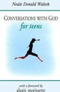 Conversations With God for Teens  |  Neale Donald Walsch  |  Kharidobechobooks