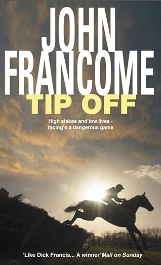 Tip Off |  John Francome |  Kharidobechobooks