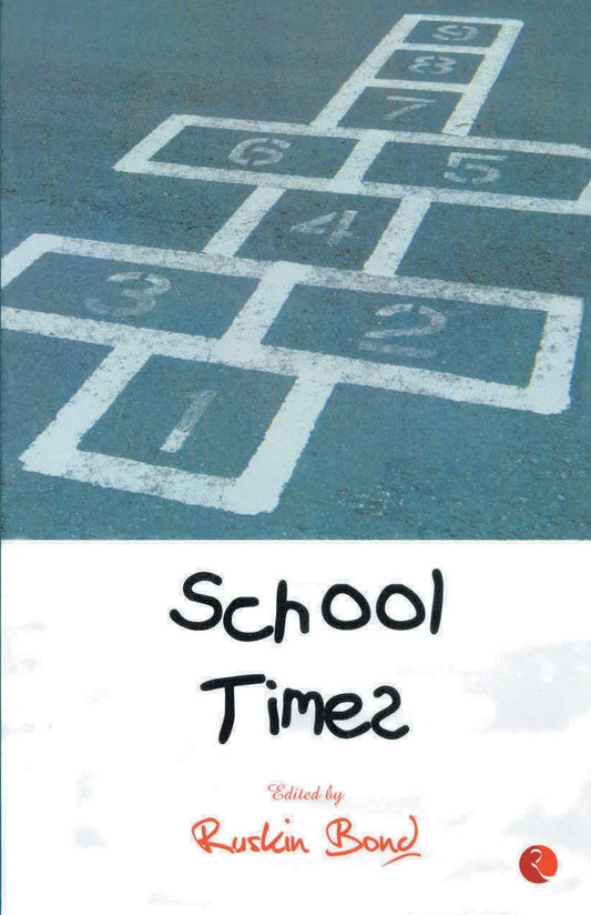 School Time | Ruskin Bond  | KharidobechoBooks