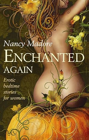 Enchanted Again |  Nancy Madore  |  Kharidobechobooks