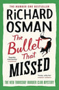 The bullet that missed |  Richard Osman |  Kharidobechobooks