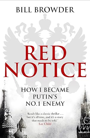 Red Notice: How I Became Putin's No. 1 Enemy  |  Bill Browder  |   Kharidobechobooks