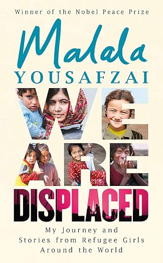 WE ARE DISPLACED | Malala Yousafzai | KharidobechoBooks