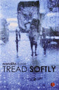 Tread Softly | Bose N |  Kharidobechobooks