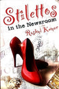Stilettos in the Newsroom | Rashmi Kumar | KharidobechoBooks