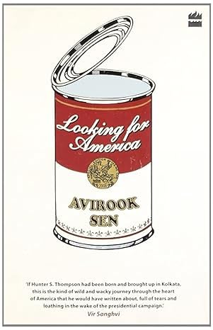 Looking for America  |  Avirook Sen  |  Kharidobechobooks