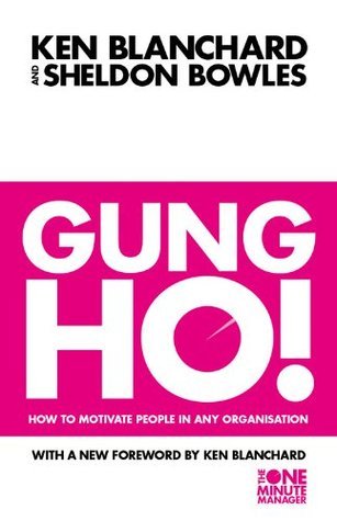 Gung Ho!  | kenneth-blanchard-sheldon-bowles & Sheldon Bowles | KharidobechoBooks
