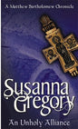 An Unholy Alliance (Matthew Bartholomew Chronicles) | Susanna Gregory |  Kharidobechobooks