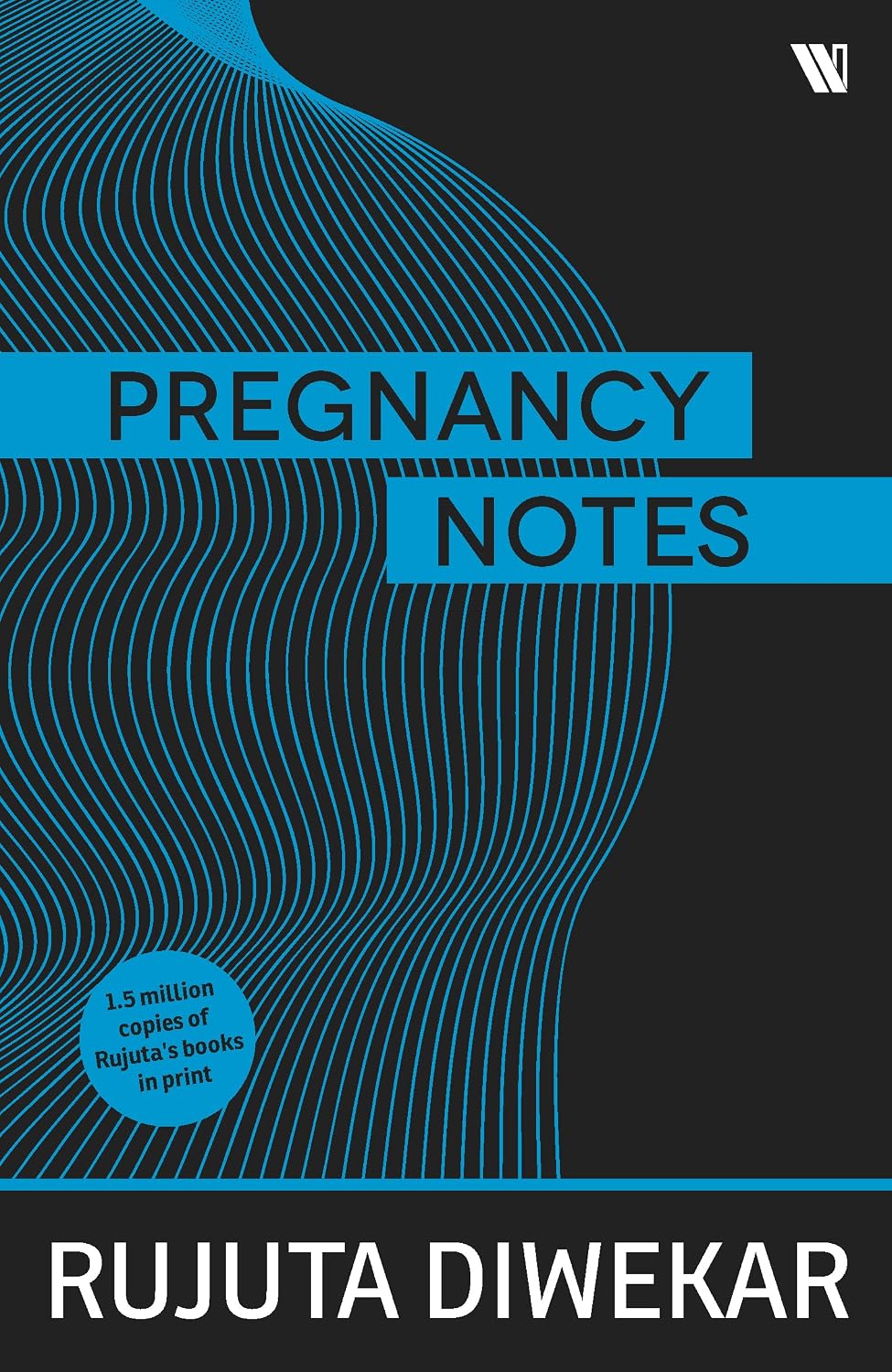 Pregnancy Notes: Before, During & After | Rujuta Diwekar | KharidobechoBooks