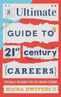 The Ultimate Guide to 21st Century Careers |  Richa Dwivedi  | Kharidobechobook