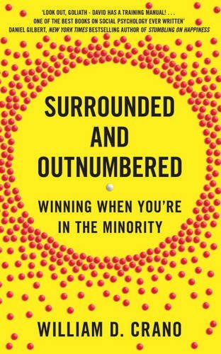 Surrounded and Outnumbered | William D Crano | KharidobechoBooks