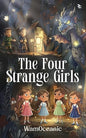 The Four Strange Girls | Dr Atul Uniyal | Kharidobechobooks