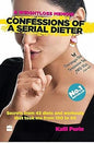Confessions of a Serial Dieter |  Kalli Purie |  Kharidobechobooks