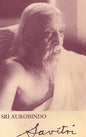 Savitri a Legend and a Symbol |  Sri Aurobindo | Kharidobechobooks