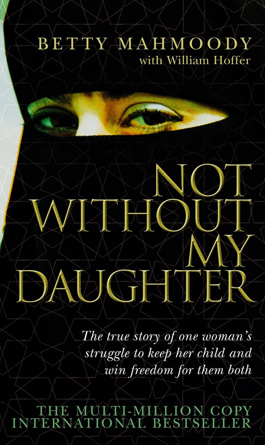 Not Without My Daughter | Betty Mahmoody Hoffer William | kharidobechobooks