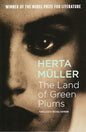 The Land of Green Plums |  Herta Muller  |  Kharidobechobooks