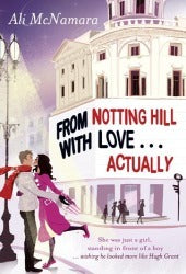 From Notting Hill with Love... Actually  | Ali McNamara | Kharidobechobooks