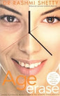 Age Erase: Your Ultimate Beauty Bible To Ageing Gracefully | Rashmi Shetty | Kharidobechobooks