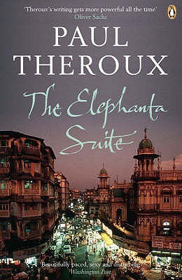 Elephanta Suite | Paul Theroux | Kharidobechobooks