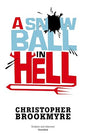 A Snowball In Hell (Angelique De Xavier) | Christopher Brookmyre  | Kharidobechobooks