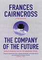 The Company of the Future: Meeting the Management Challenges of the Communications Revolution | Frances Cairncross | KharidobechoBooks