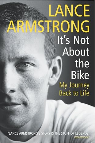 It's Not About the Bike : My Journey Back to Life |  lance-armstrong  |  Kharidobechobooks