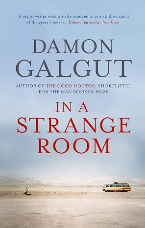 In a Strange Room |  Damon Galgut  |  Kharidobechobooks